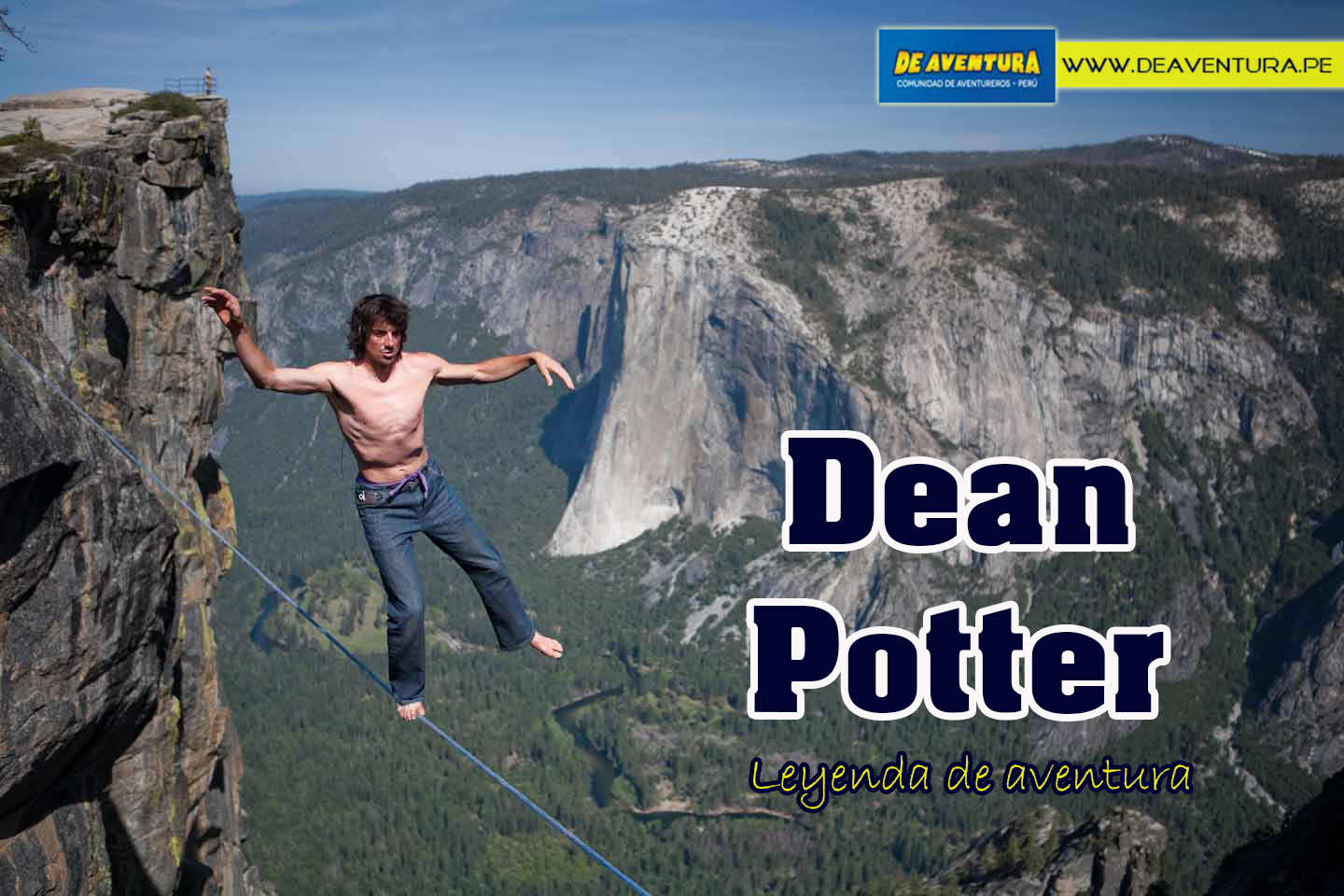 Dean Potter: Fly or Die.